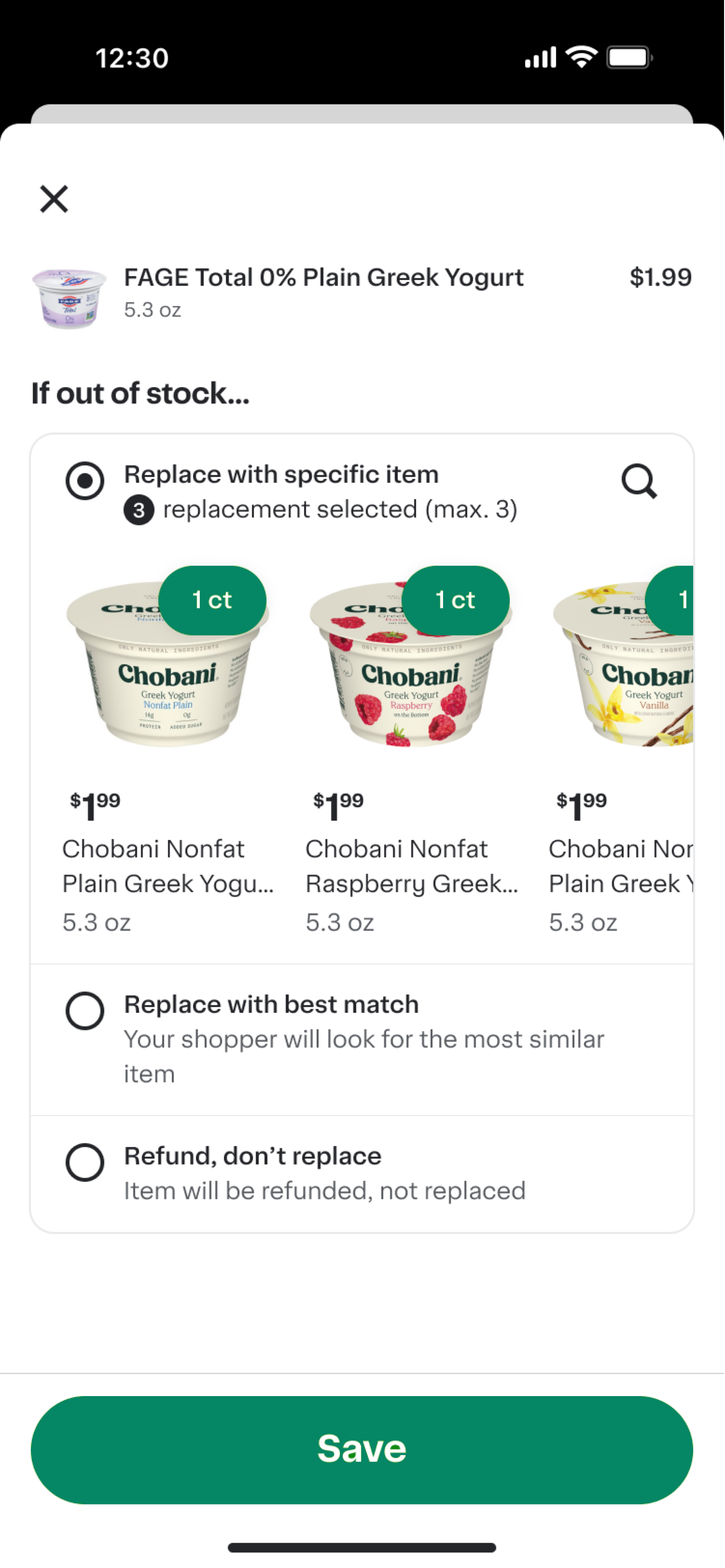 Shows a potentially out of stock item with up to three replacement options.